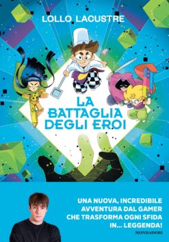 La battaglia degli eroi