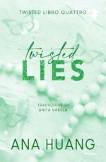 Twiste lies. Ediz. italiana