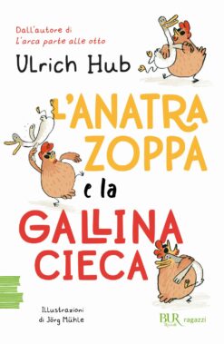 L'anatra zoppa e la gallina cieca