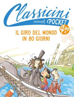 Il giro del mondo in 80 giorni. Pocket. Classicini. Ediz. a colori