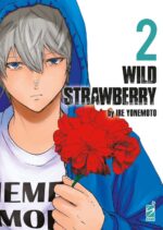 Wild strawberry. Vol. 2