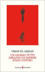 Un giorno tutti diranno di essere stati contro