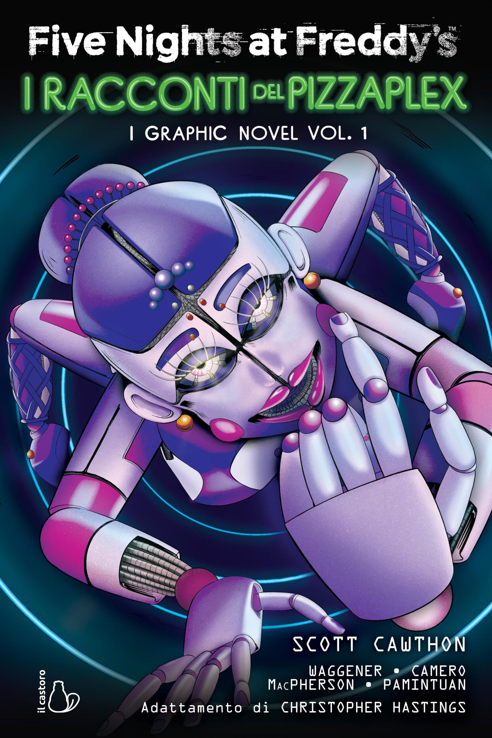 Five nights at Freddy's. I racconti del Pizzaplex. Graphic novel