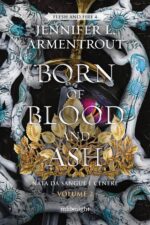 Born of blood and ash. Nata da sangue e cenere. Vol. 2