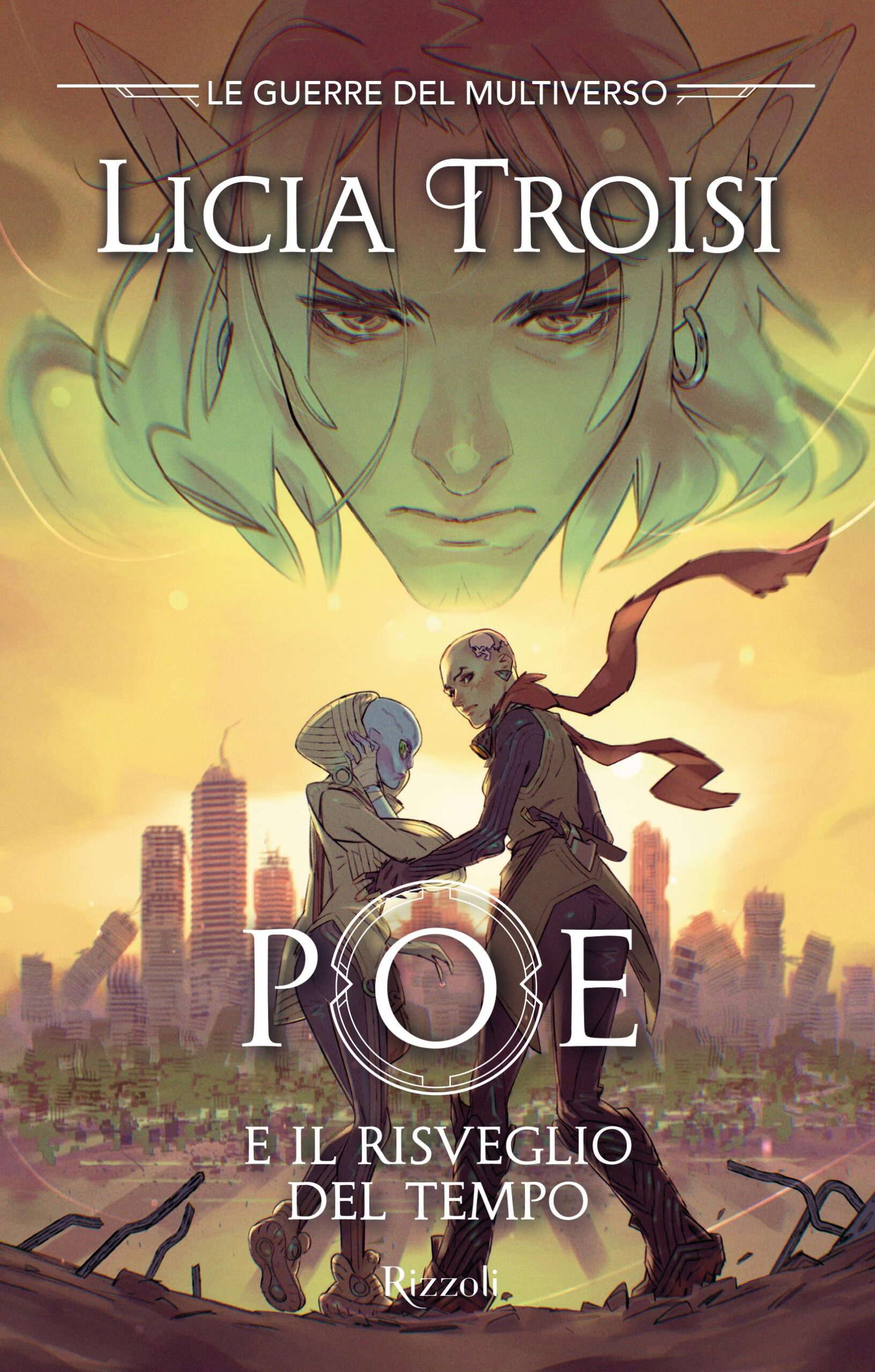 Poe e il risveglio del tempo. Le guerre del Multiverso. Vol. 3