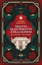 Delitto quasi perfetto a Villa Elysium