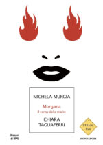 Morgana. Il corpo della madre