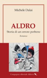 Aldro. Storia di un orrore perbene