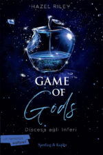 Discesa agli inferi. Game of gods