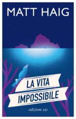 La vita impossibile