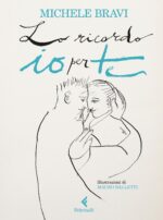 Lo ricordo io per te