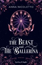 The beast and the ballerina. Ediz. italiana