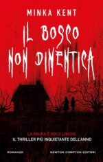 Il bosco non dimentica