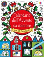 Calendario dell'Avvento da colorare. Ediz. a colori