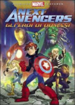 The Next Avengers. Gli eroi di domani