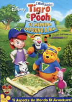 I Miei Amici Tigro E Pooh - Il Mondo Intorno A Noi