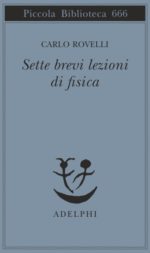 Sette brevi lezioni di fisica