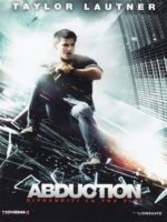 Abduction - Riprenditi La Tua Vita