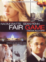 Fair Game - Caccia Alla Spia