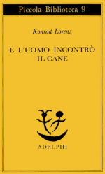 E l'uomo incontrò il cane